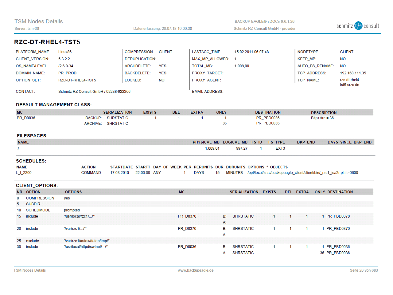 Screenshot from BACKUP EAGLE® backup reporting for detailled backup job and complete configuration information.